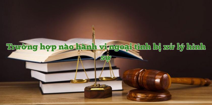 Ngoại tình bị xử lý hình sự