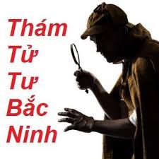 Thám tư uy tín Bắc Ninh