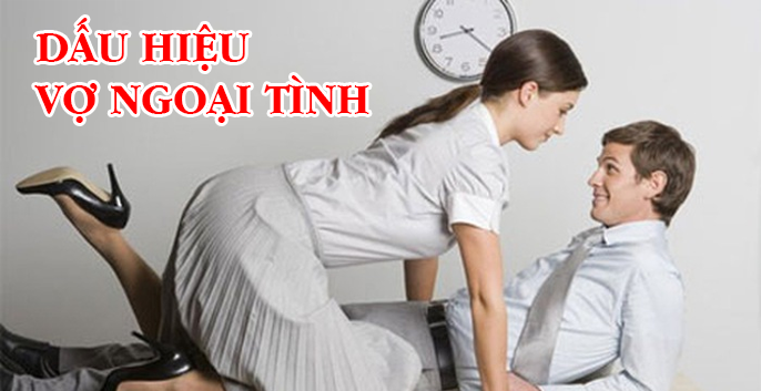 Dấu hiệu ngoại tình