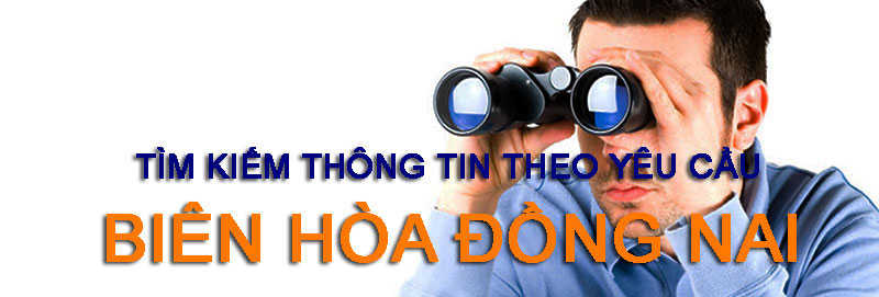 Thám tử uy tín tại Biên Hòa