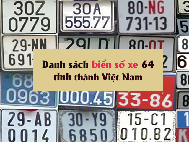 Danh sách biển số xe Việt Nam