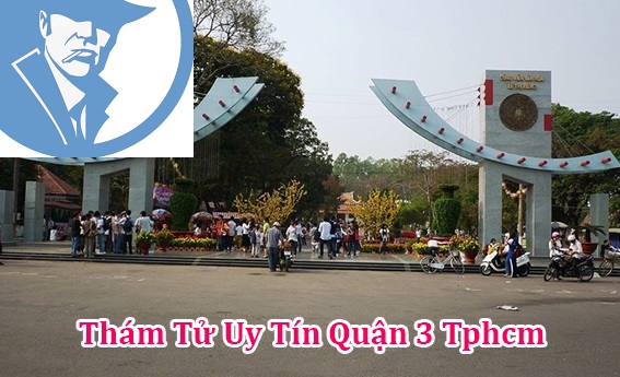 Thám tử Quận 3 TPHCM